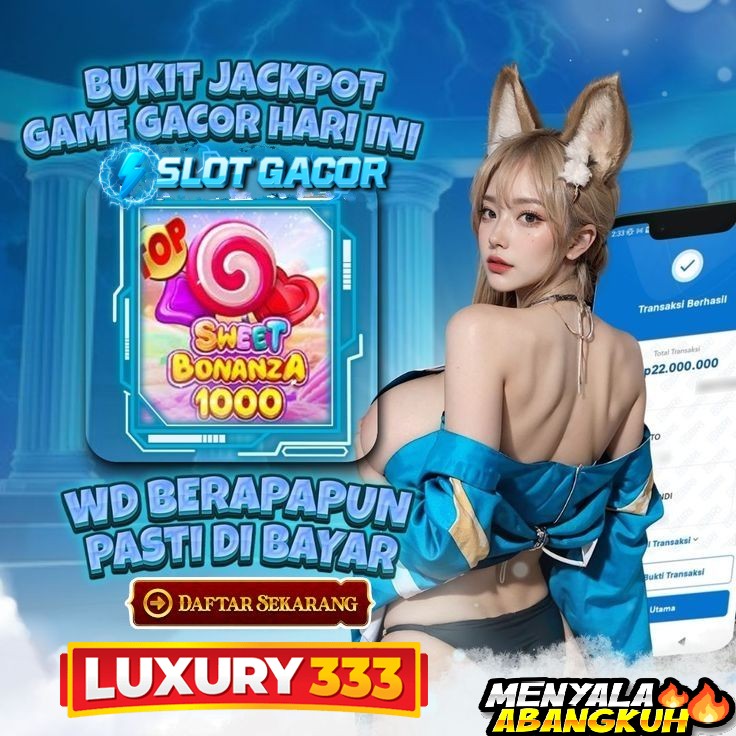 LUXURY333 - SITUS SLOT GACOR LUXURY SLOT LEGENDARIS LINK SLOT ONLINE TERBAIK 